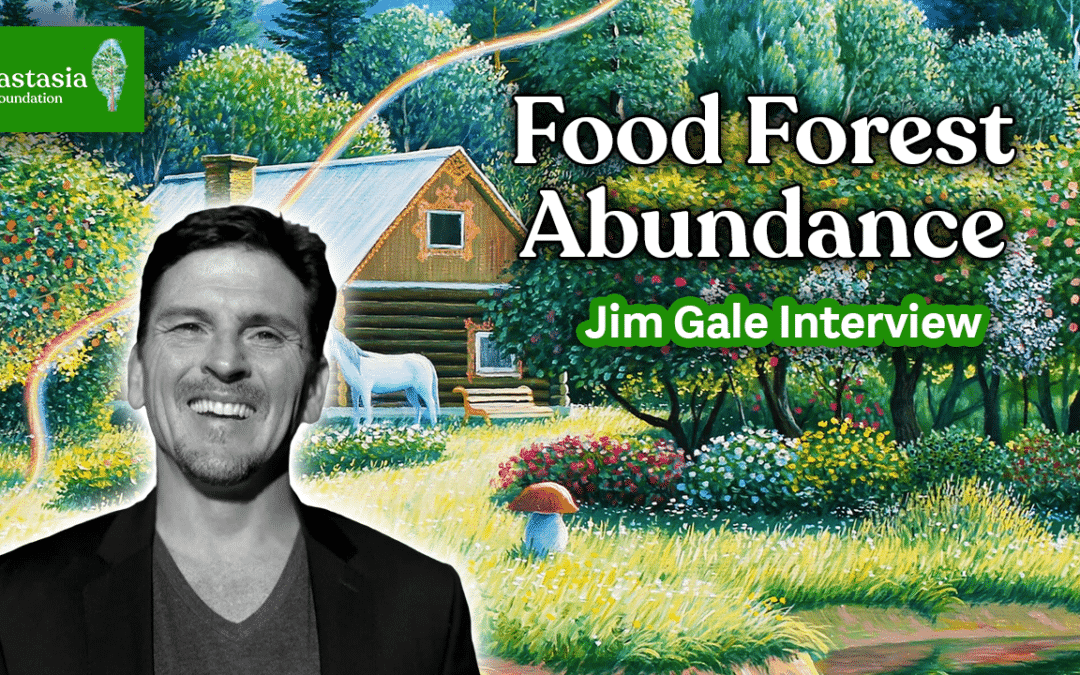 Food Forests = Freedom | Interview w/ Jim Gale of Food Forest Abundance
